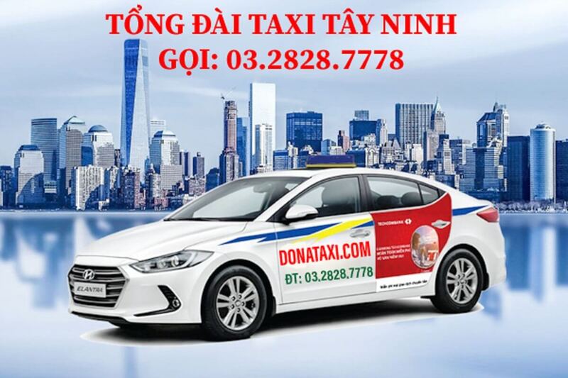 22 Hãng taxi Tây Ninh giá rẻ uy tín số điện thoại tổng đài 24/7